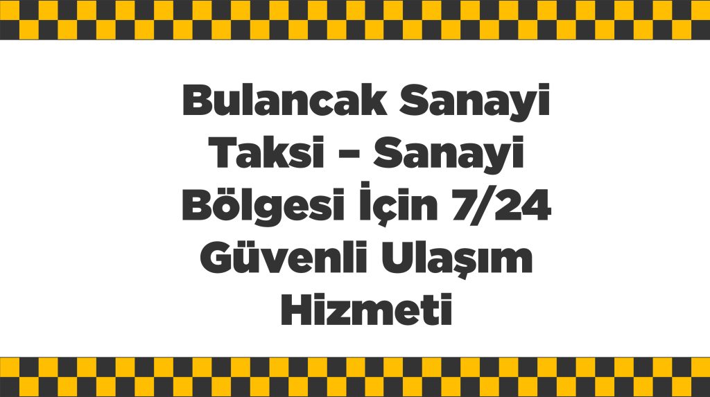 Bulancak Sanayi Taksi