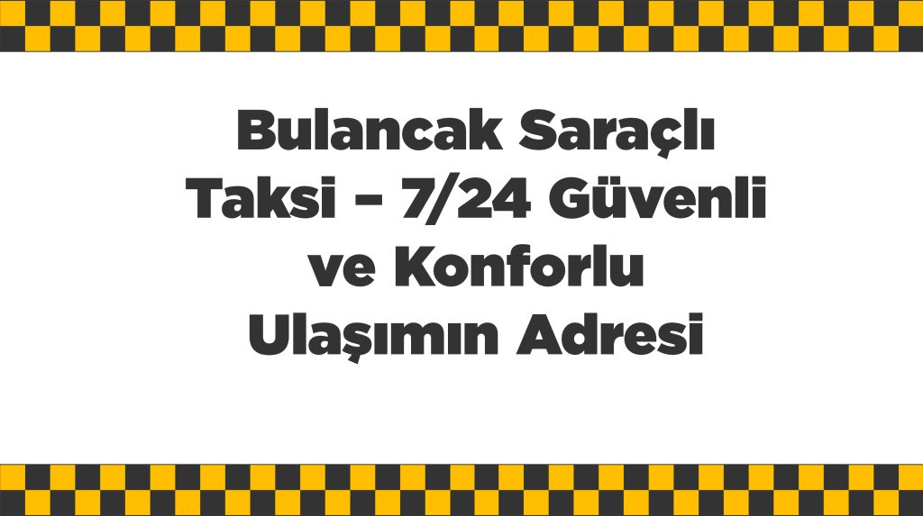 Bulancak Saraçlı Taksi